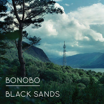 Bonobo - Black Sands [2010]