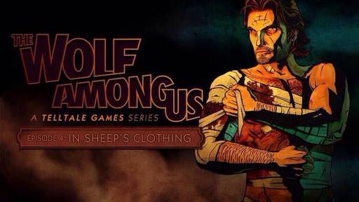 Wolf Among Us, The - «Сказки для взрослых». Обзор The Wolf Among Us